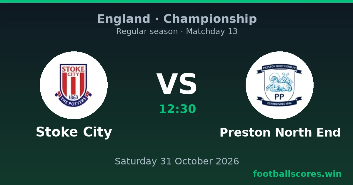 Stoke City vs Preston North End – Championship, 31 October 2026