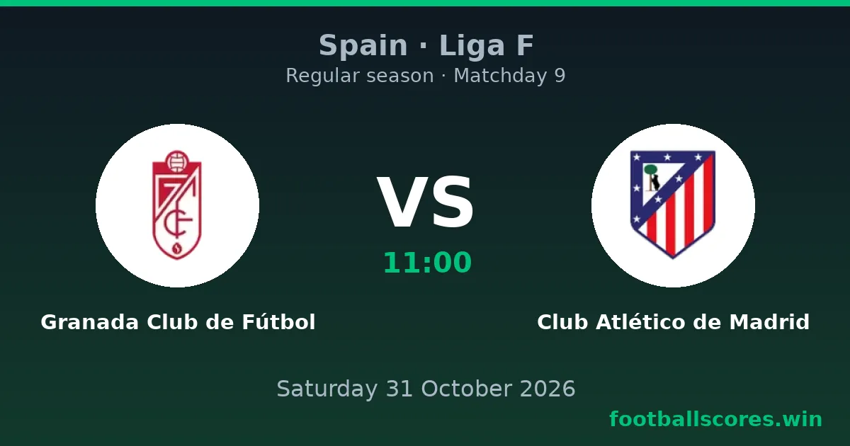 Granada Club de Fútbol vs Club Atlético de Madrid – Liga F, 31 October 2026