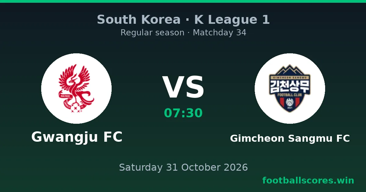 Gwangju FC vs Gimcheon Sangmu FC – K League 1, 31 October 2026