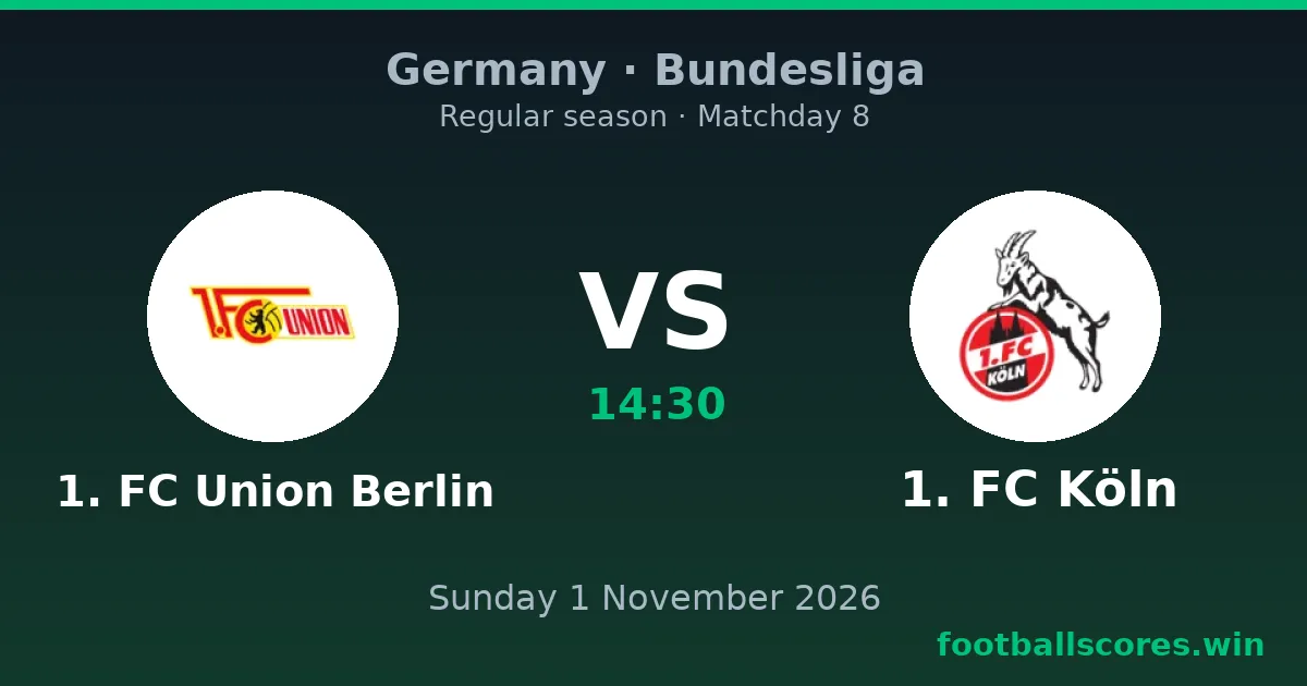1. FC Union Berlin vs 1. FC Köln – Bundesliga, 1 November 2026