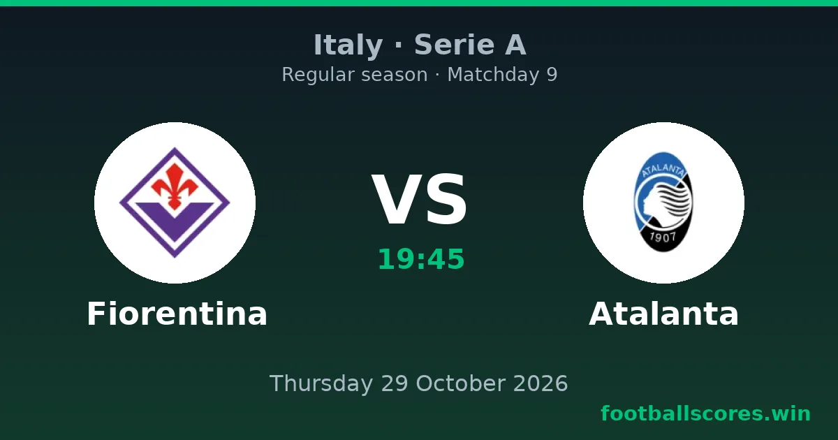 Fiorentina vs Atalanta – Serie A, 29 October 2026