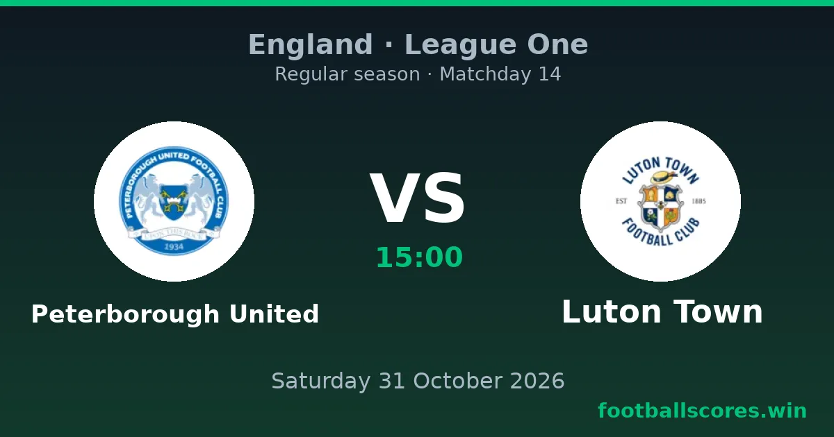 Peterborough United vs Luton Town – League One, 31 October 2026