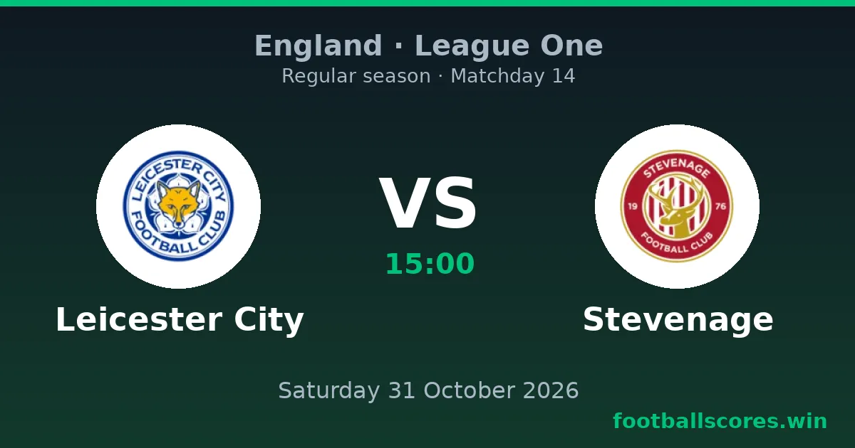 Leicester City vs Stevenage – League One, 31 October 2026